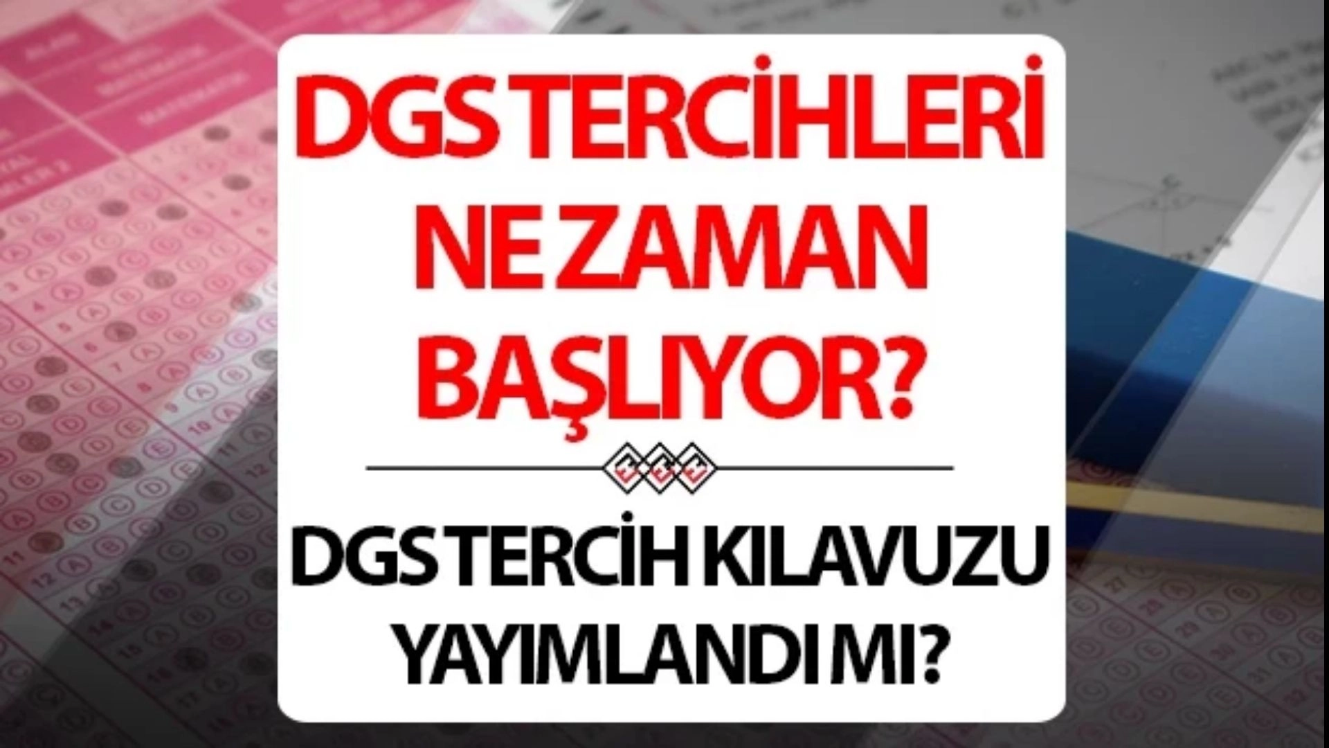 DGS Tercih Bombası Patlıyor! 2025 Kontenjanlar ve Taban Puanlar İçin Son Dakika Açıklaması Bekleniyor