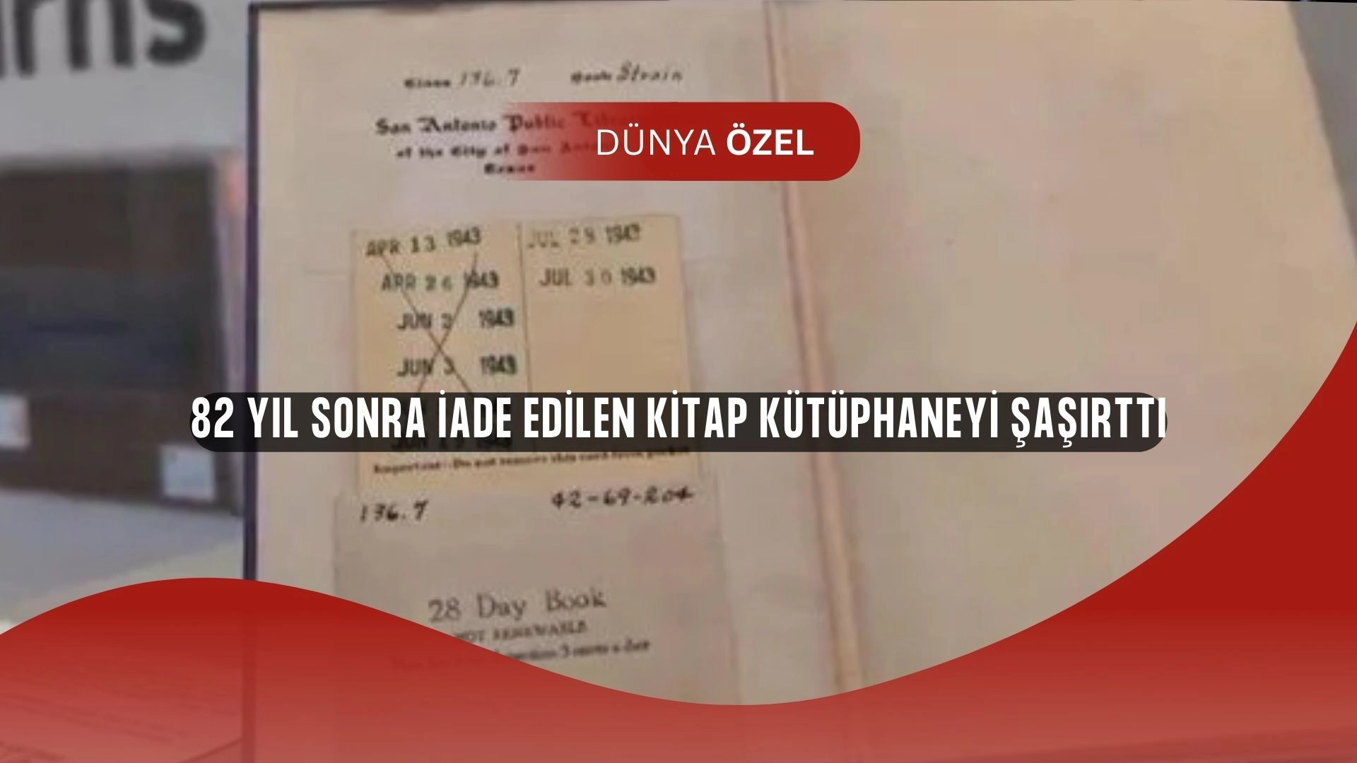 82 Yıl Sonra Gelen Kitap! Cezası Dudak Uçuklattı