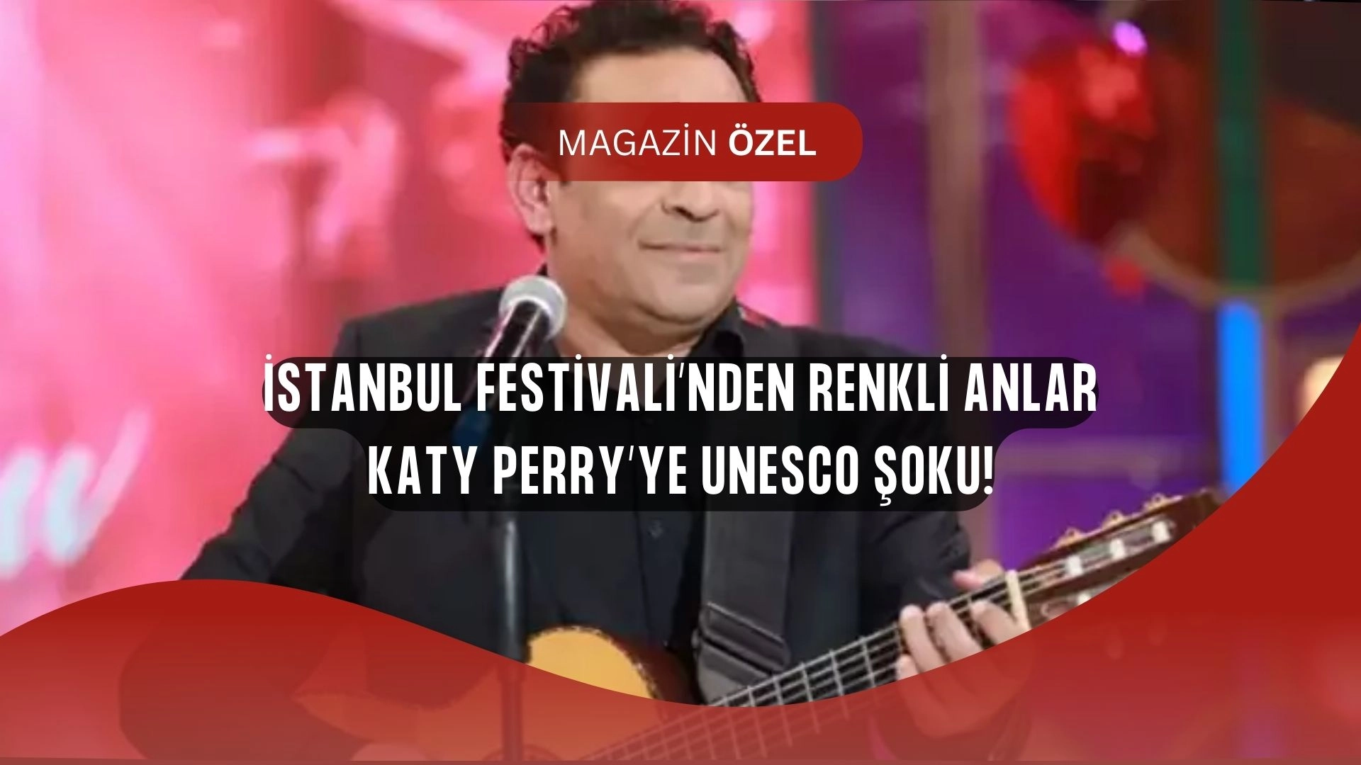Şarkıcılardan İstanbul Festivali’nde Şaşırtan Yanıtlar, Katy Perry’ye UNESCO’dan Şok Ceza!