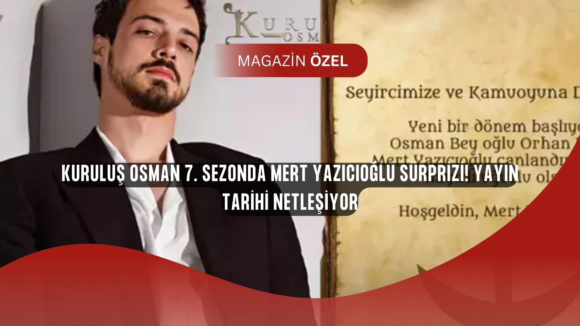 Kuruluş Osman 7. Sezon Ne Zaman Başlıyor? Yeni Bölüm Tarihi ve Kadro Sürprizi