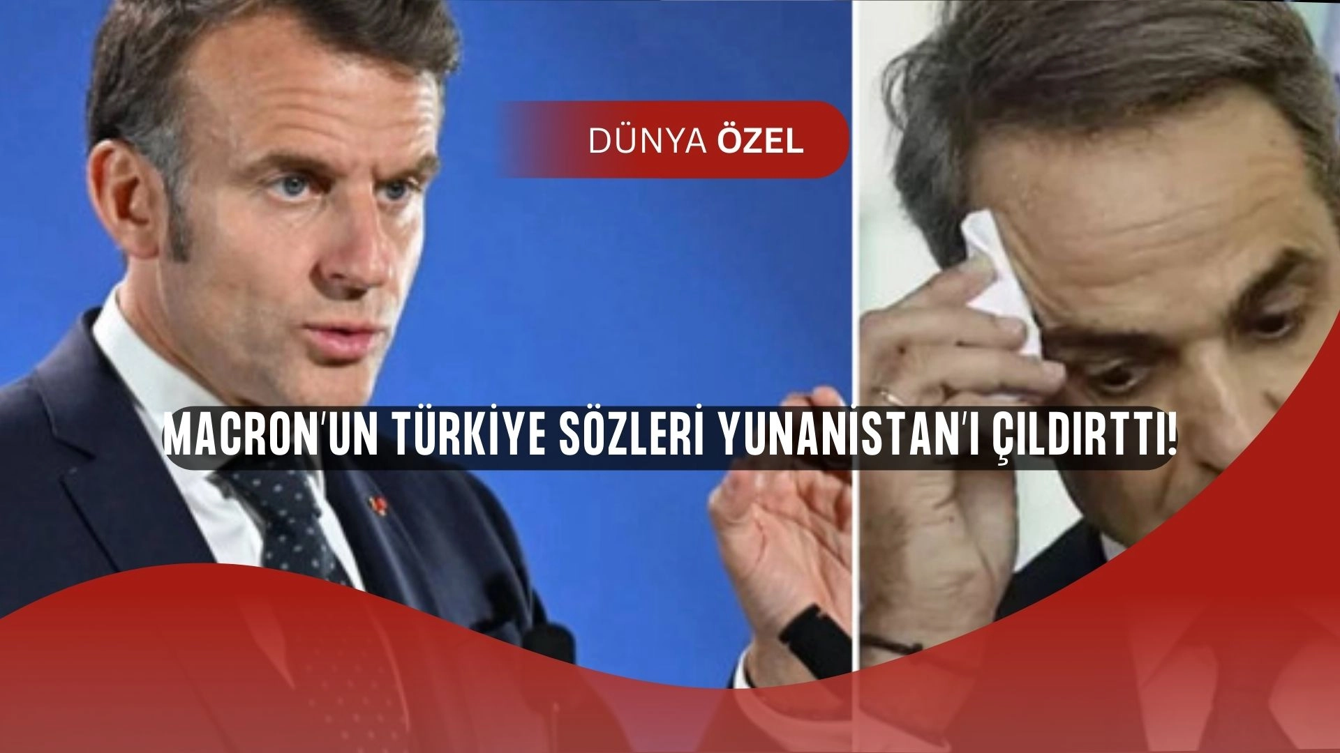Macron’dan flaş Türkiye çıkışı! Atina’dan “veto” tehdidi yükseldi