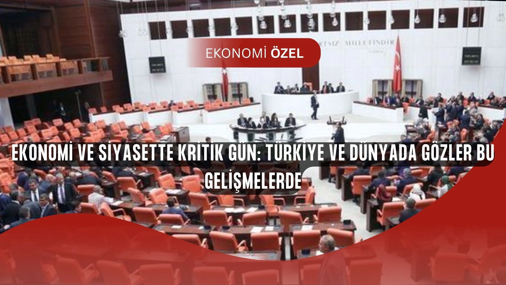 Siyaset ve ekonomide kritik gün! Gözler hem Ankara’da hem Gazze’de!