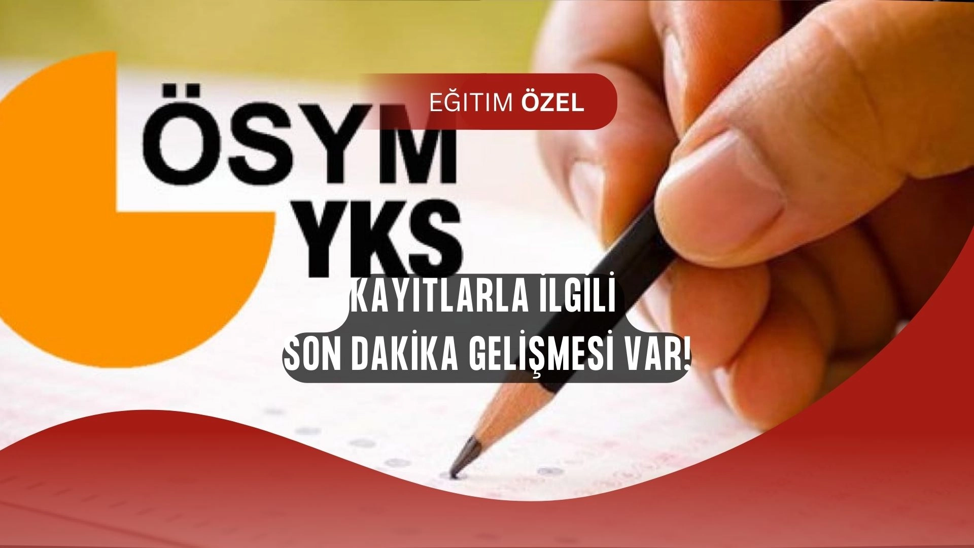 Üniversite Kayıtlarıyla İlgili Son Dakika Gelişmesi!
