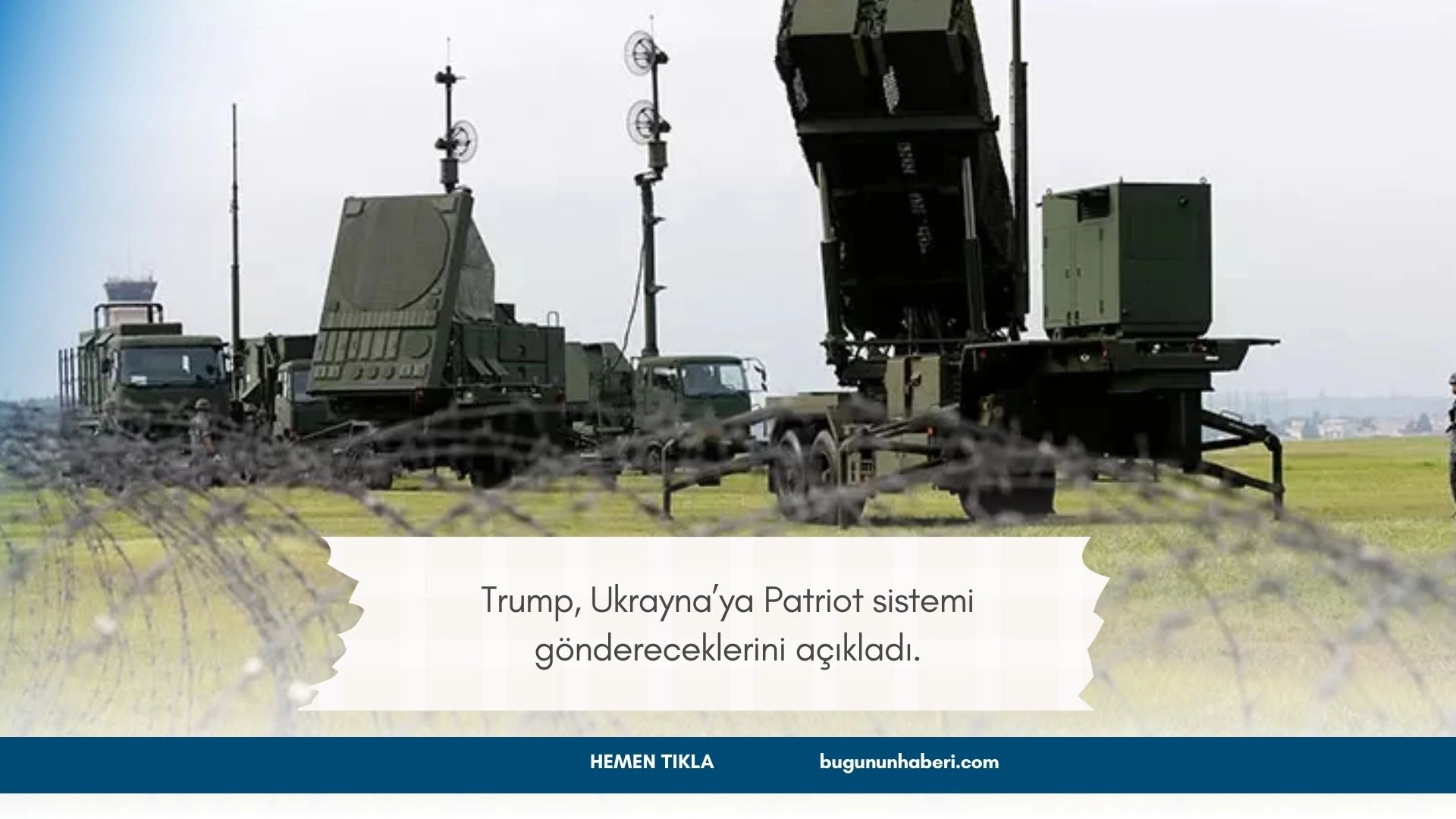 Trump’tan Ukrayna’ya Patriot desteği açıklaması