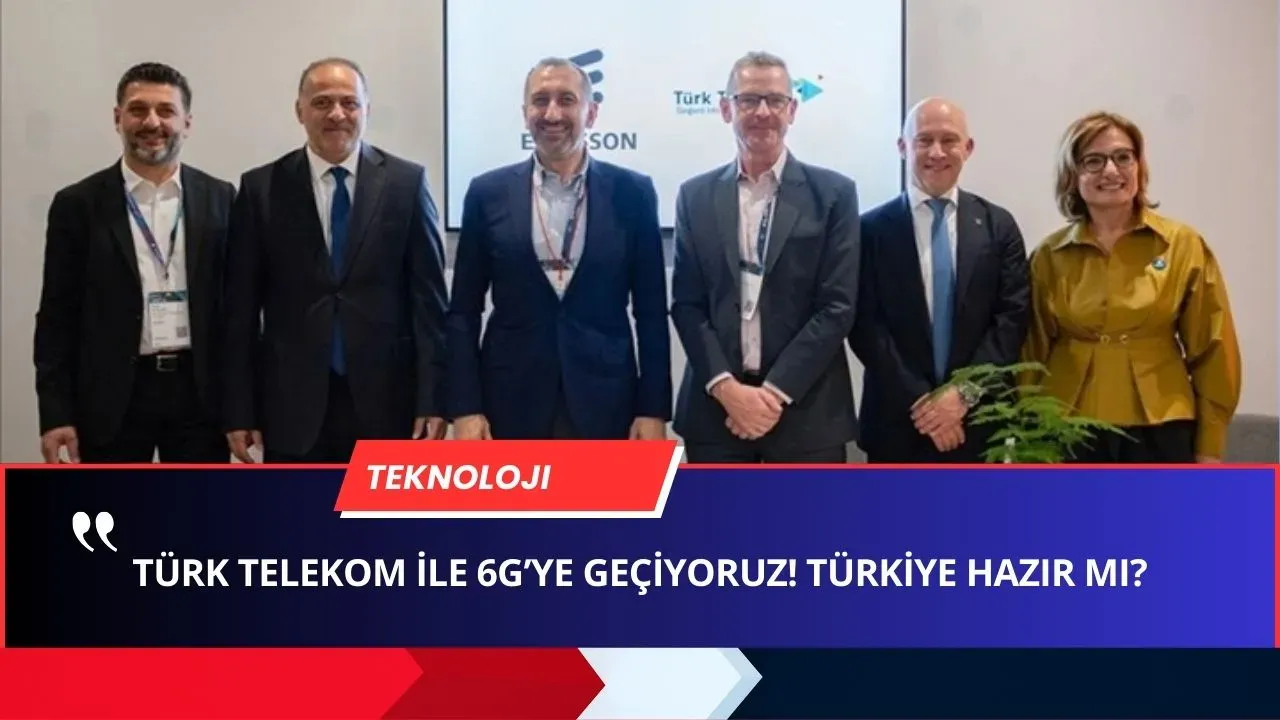 Image for Türk Telekom 6G Ye Geçiyor! İlk Yapan Türk Telekom OLACAK! İşte Süreç...