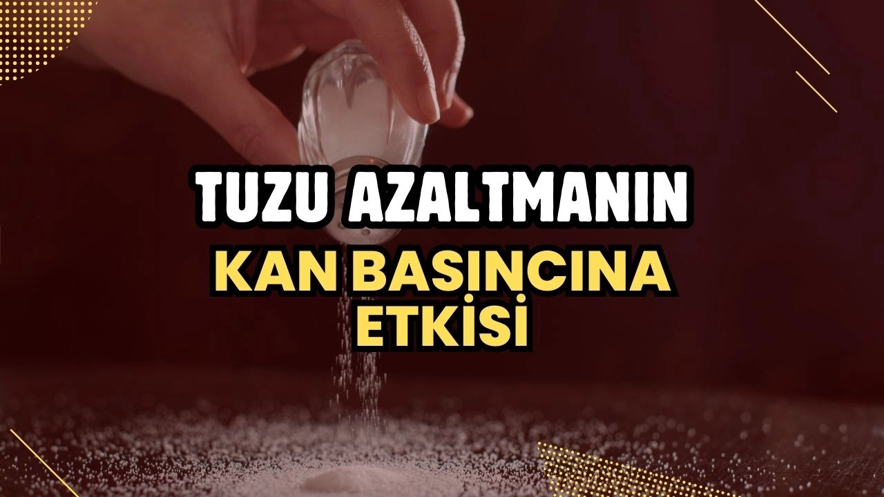 Tuzu Azaltmanın Kan Basıncına Etkisi