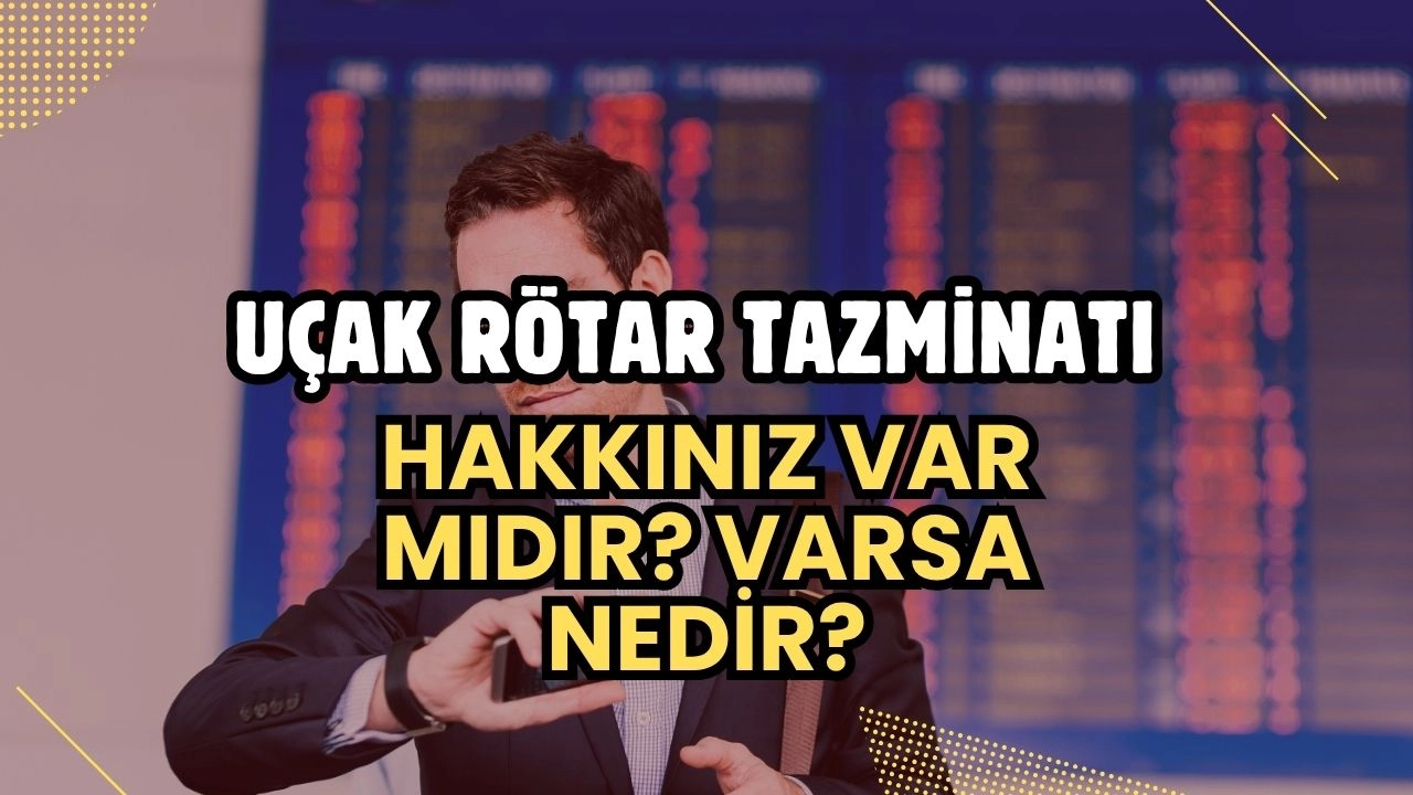 Uçak Rötar Tazminatı Hakkınız! 3 Saati Aşan Gecikmelerde 600 Euro'ya Kadar Tazminat Alma Fırsatı!