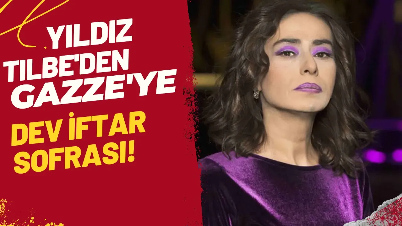 Image for Yıldız Tilbe'den Gazze'ye Dev İftar Sofrası!