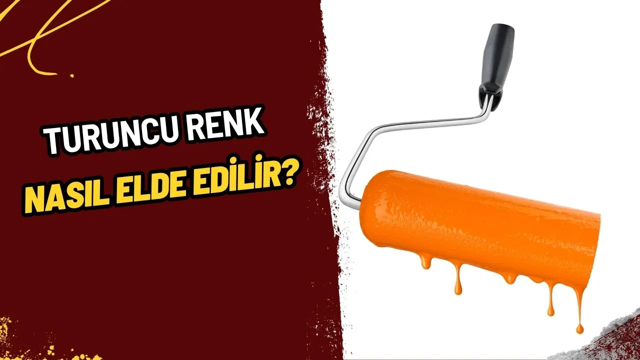 Turuncu Nasıl Elde Edilir? Renk Karışımları ve Uygulama Alanları!
