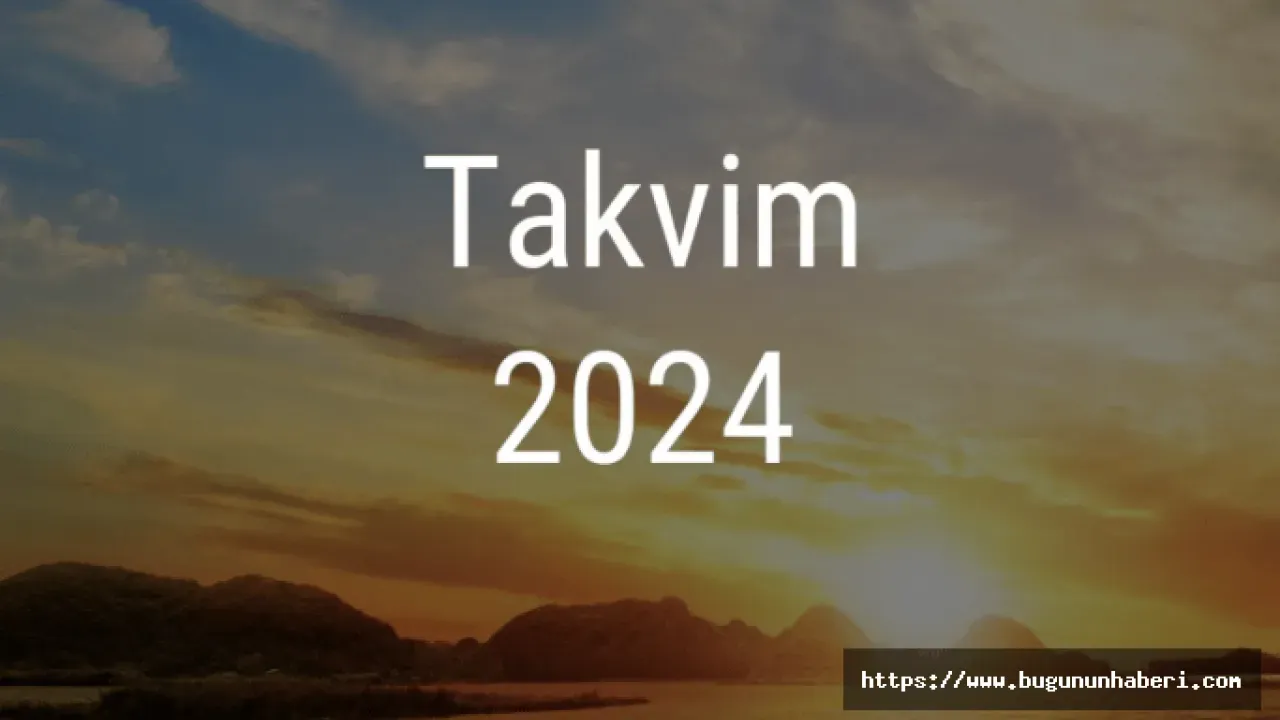 2024 Yılı Resmi Tatil Günleri!