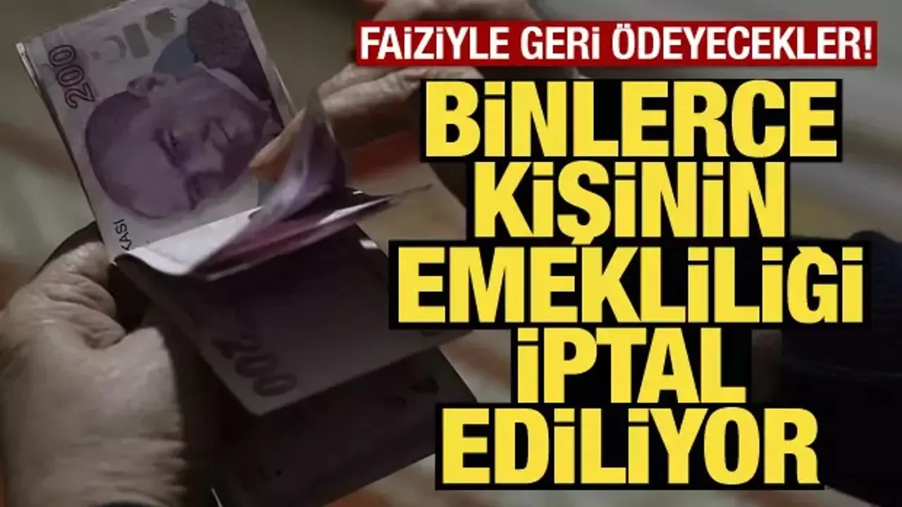 SGK’dan Şok Operasyon! Usulsüz Emeklilikler Tek Tek İptal Ediliyor (LİSTEYİ HEMEN KONTROL EDİN)