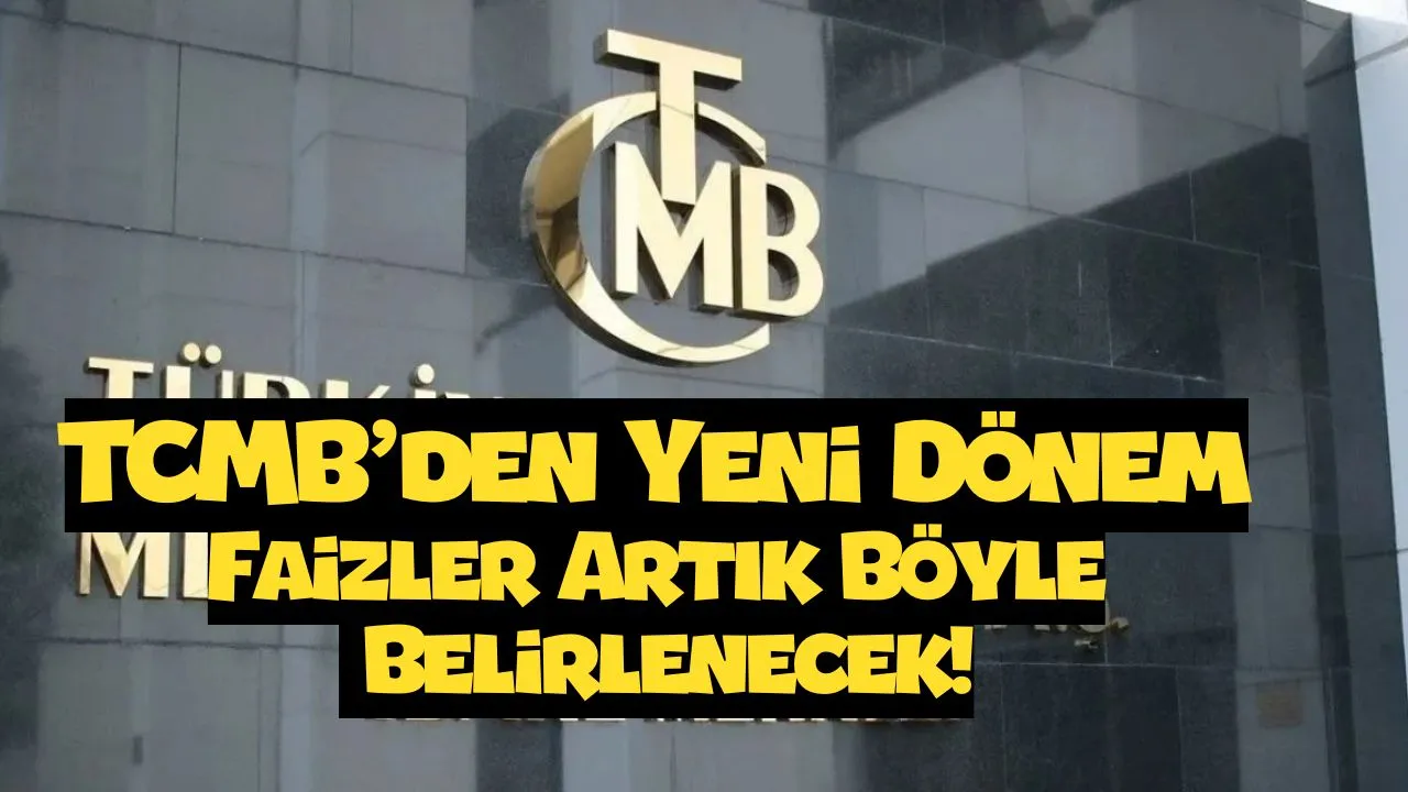 Merkez Bankası'ndan Şok Hamle: Faiz Hesaplaması Değişti! (işte detaylar...)