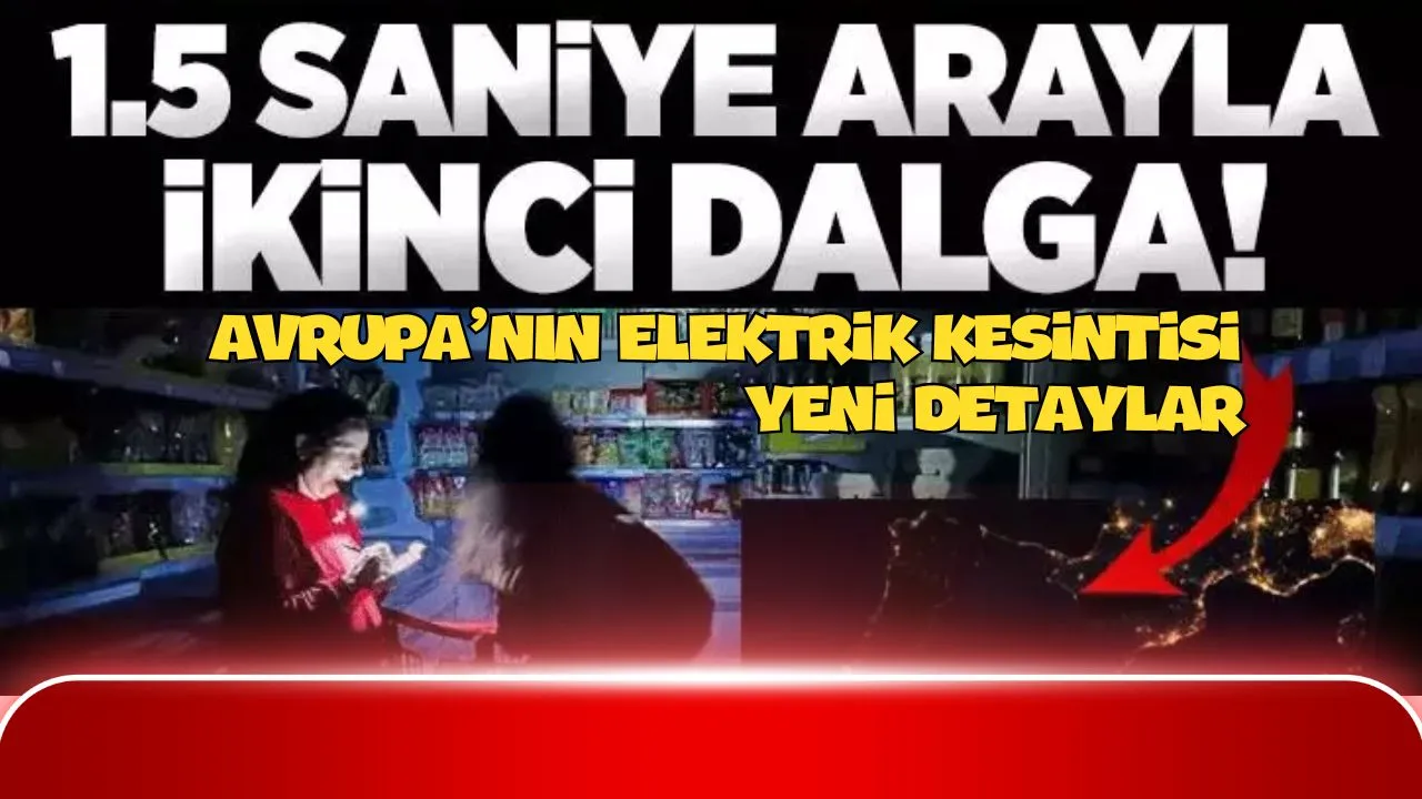 Avrupa’da Elektrik Felaketi: 1.5 Saniyelik Dalga Kıtayı Kararttı! (işte bütün ihtimaller ve sonrası...)