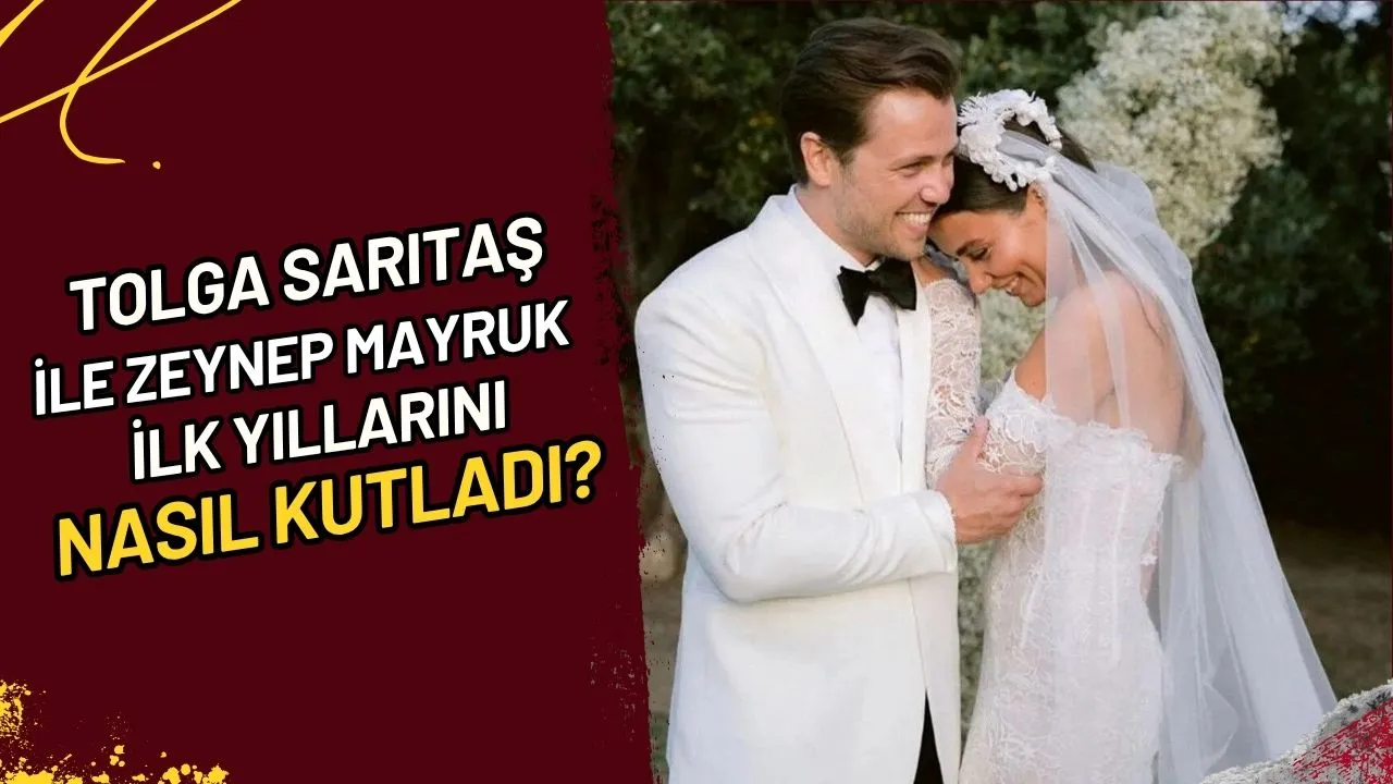 Tolga Sarıtaş ile Zeynep Mayruk İlk Yıllarını Nasıl Kutladı?