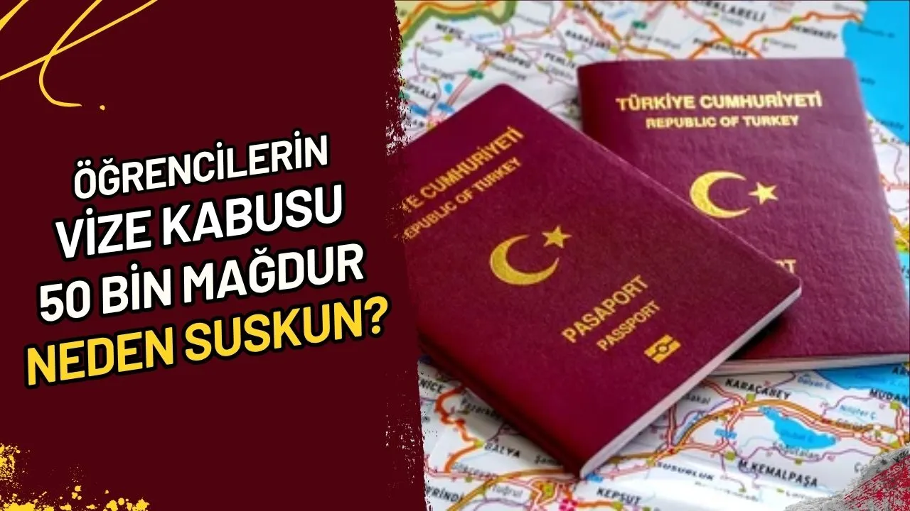 Öğrencilerin Vize Kabusu 50 Bin Mağdur Neden Suskun?