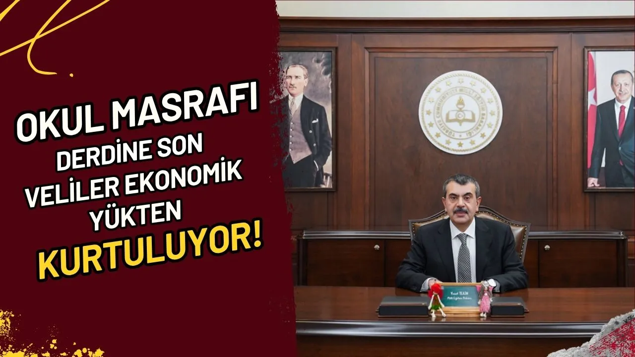 Okul Masrafı Derdine Son Veliler Ekonomik Yükten Kurtuluyor!