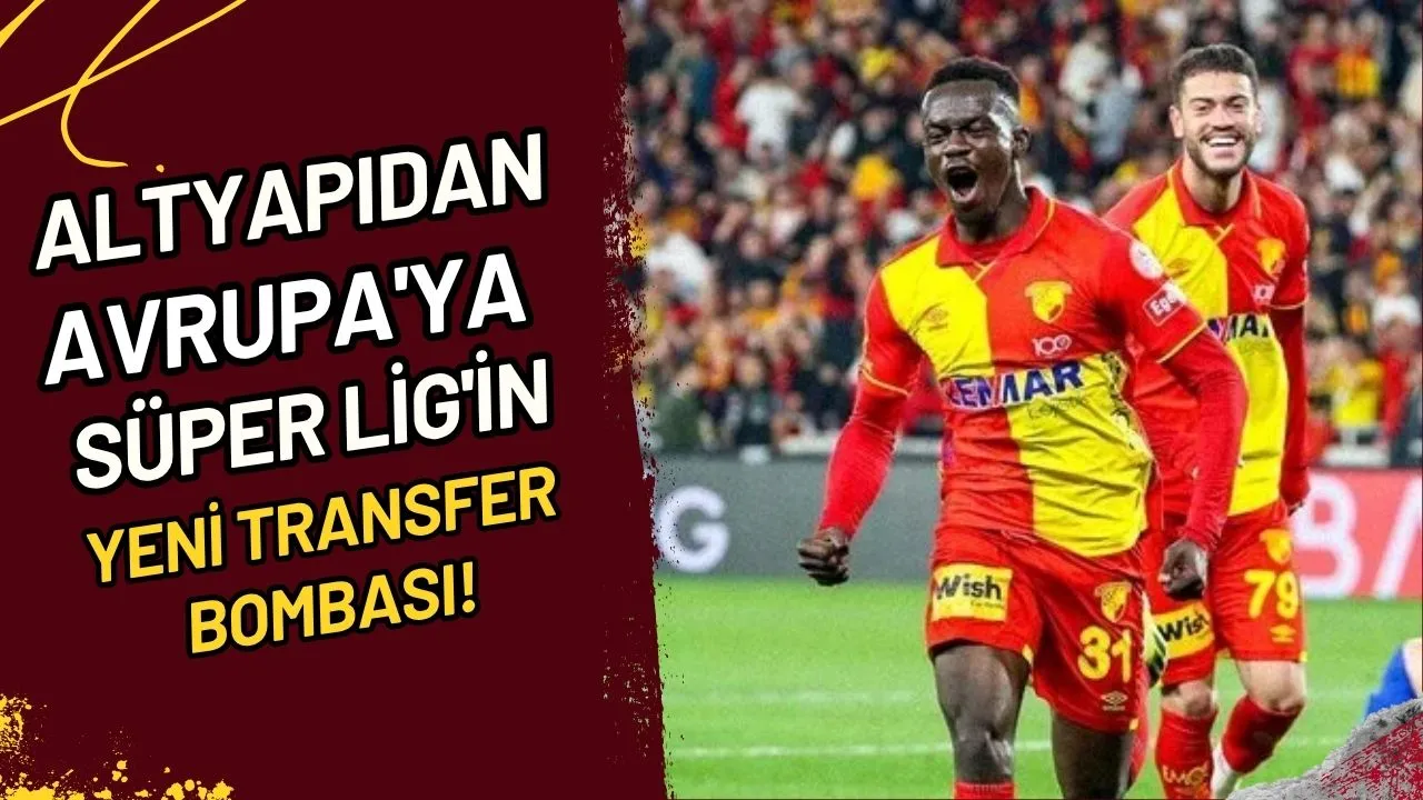 Altyapıdan Avrupa'ya Süper Lig'in Yeni Transfer Bombası!