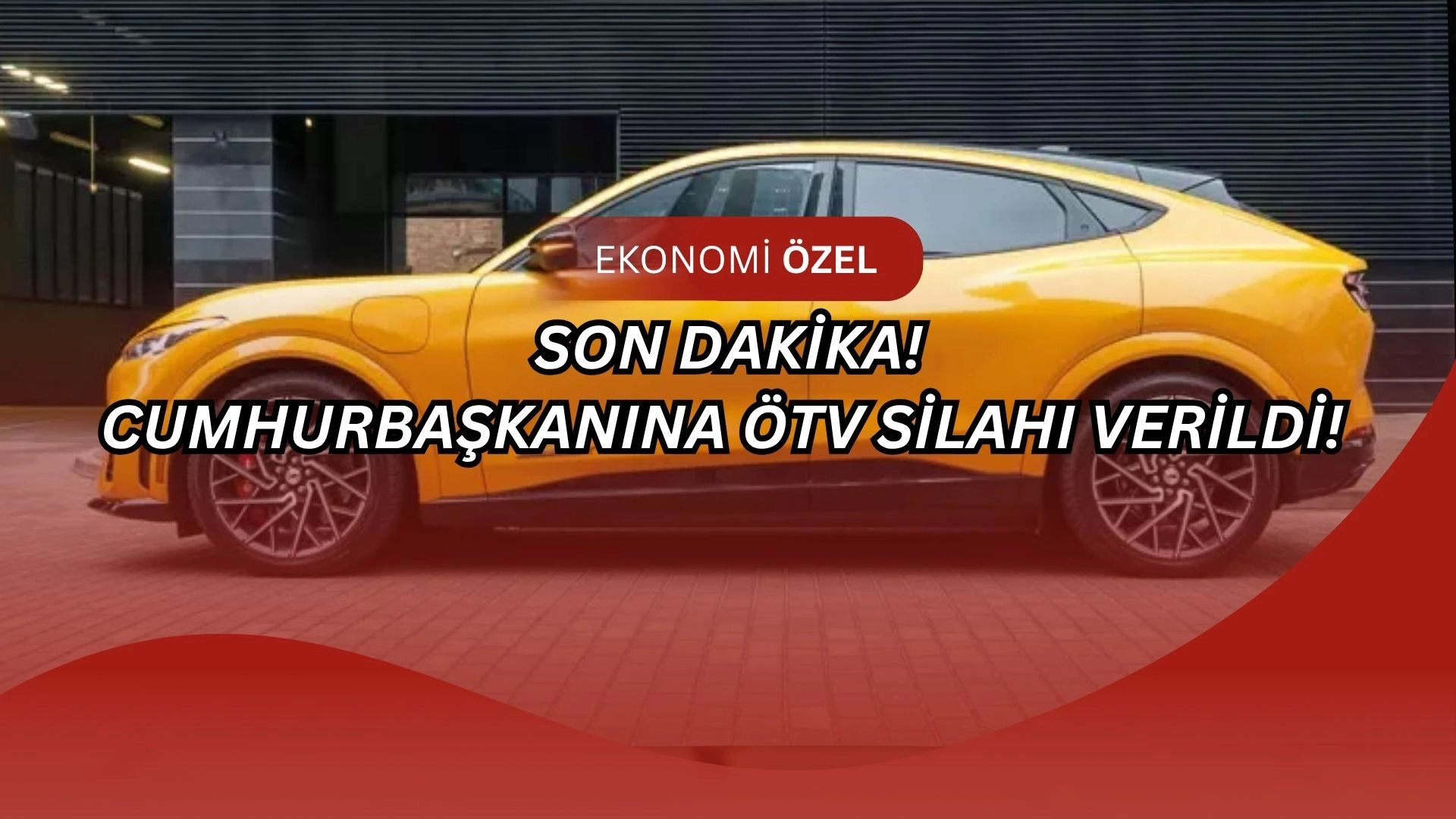 Araç Almayı Düşünenler Dikkat! ÖTV Bombası: Fiyatlar Aniden Değişebilir
