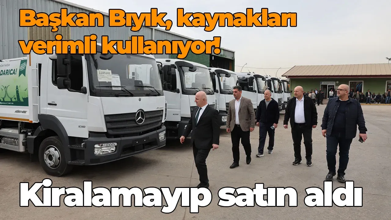 Başkan Bıyık, kaynakları verimli kullanıyor! Kiralamayıp satın aldı