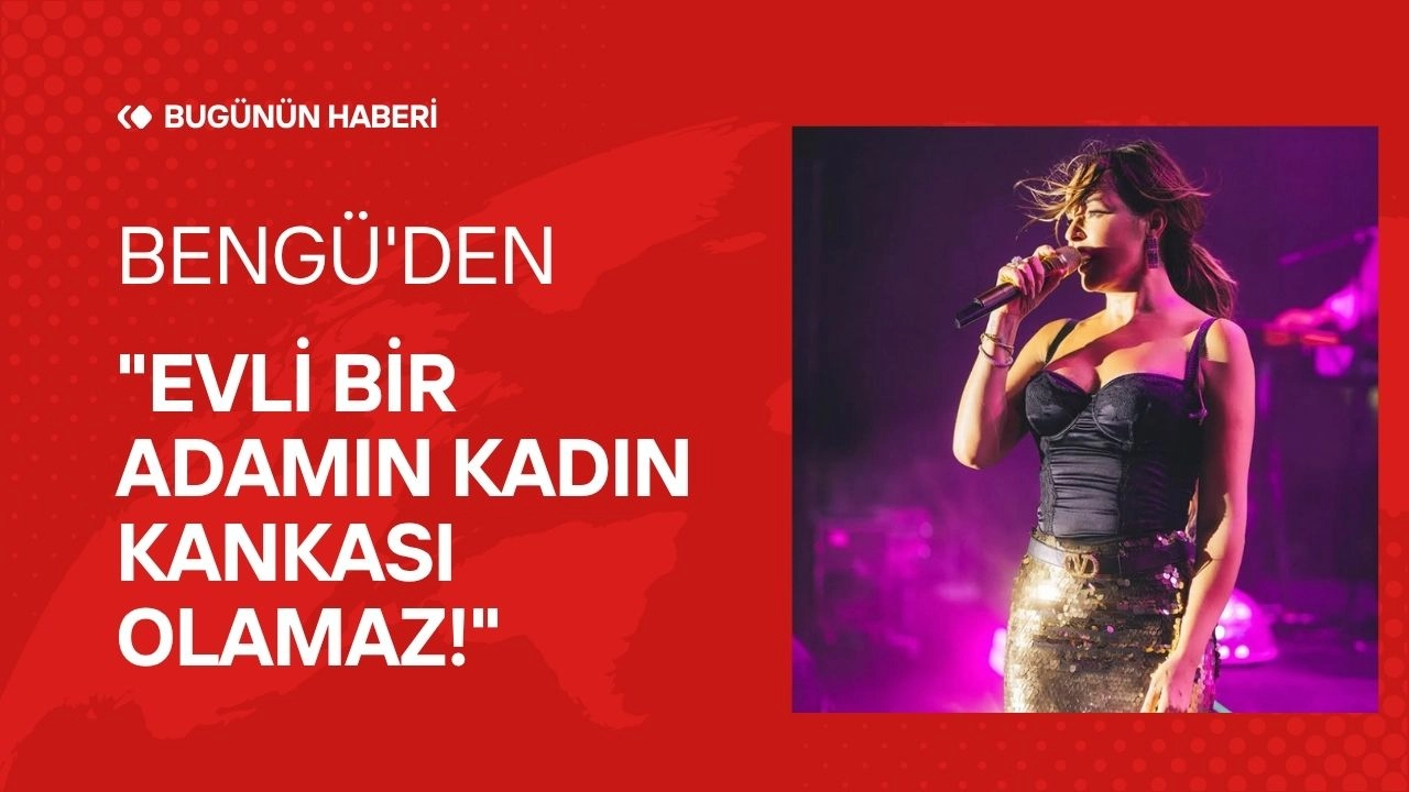 Bengü'den Dikkat Çeken Boşanma Sonrası Mesaj "Evli Bir Adamın Kadın Kankası Olamaz!"