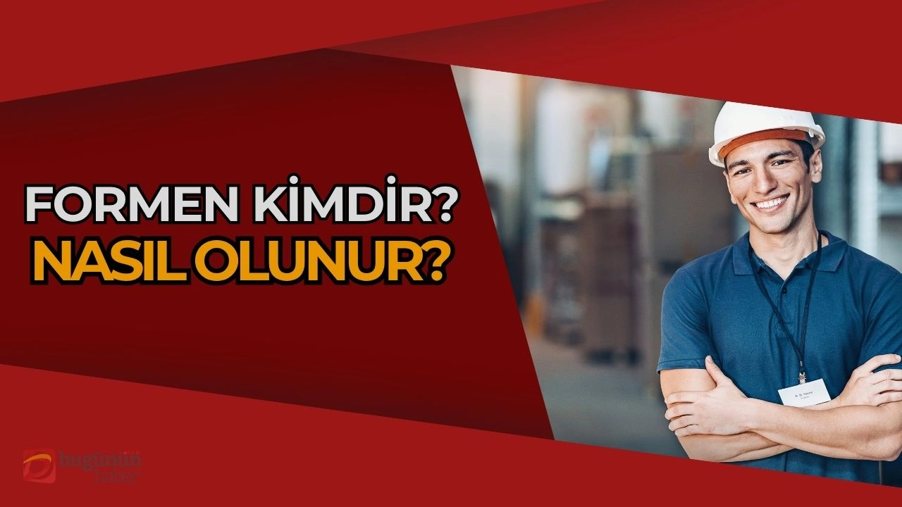 Formen Nedir, Nasıl Olunur? Ekip Yönetimi ve Proje Başarısının Kilit İsmi!