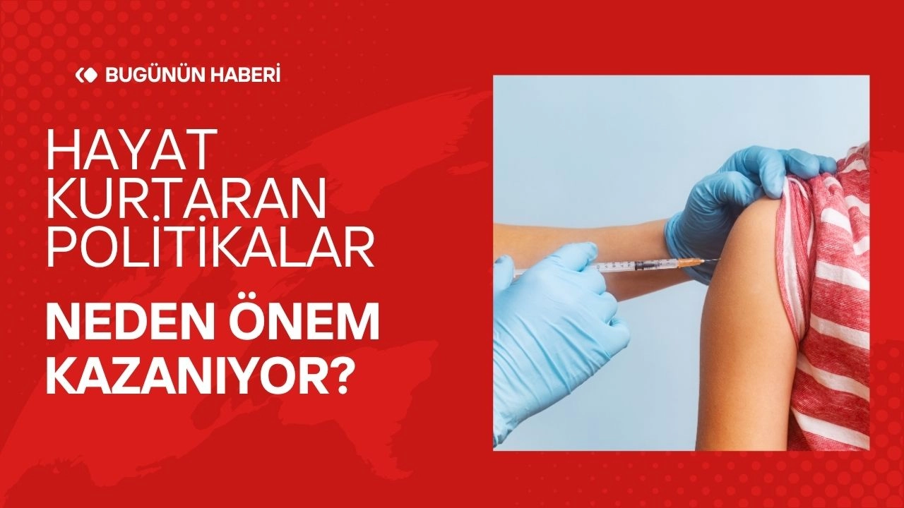 Güncel Sağlık Politikaları! Aşı ve Koruyucu Sağlık Programları