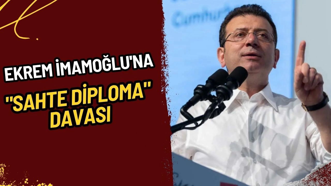 Ekrem İmamoğlu'na "Sahte Diploma" Davası: İlk Duruşma 11 Eylül'de!