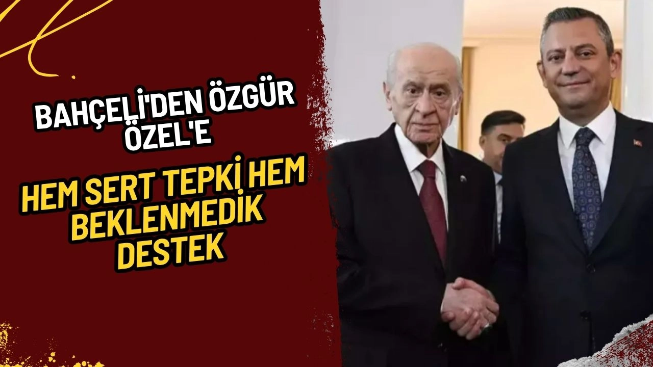 Bahçeli'den Özgür Özel'e Hem Sert Tepki Hem Beklenmedik Destek: Sokağa Çağrıya "Darbe Mi Düşünüyorsun?" Sorusu!