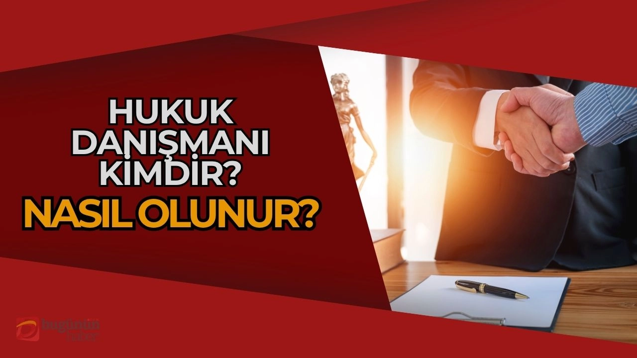 Hukuk Danışmanı Nedir? Nasıl Olunur?