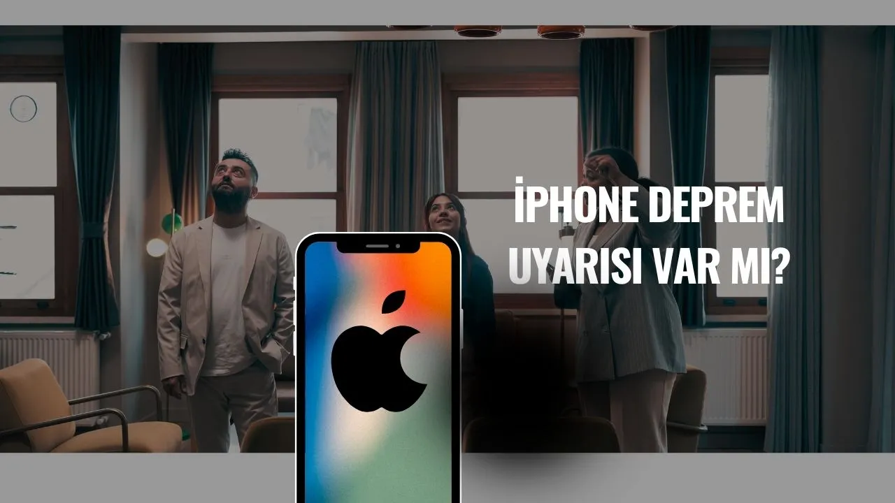 iPhone Telefonlarda Deprem Uyarısı Bildirimi Var mı? iOS Deprem Uyarı Sistemi Nasıl Açılır?