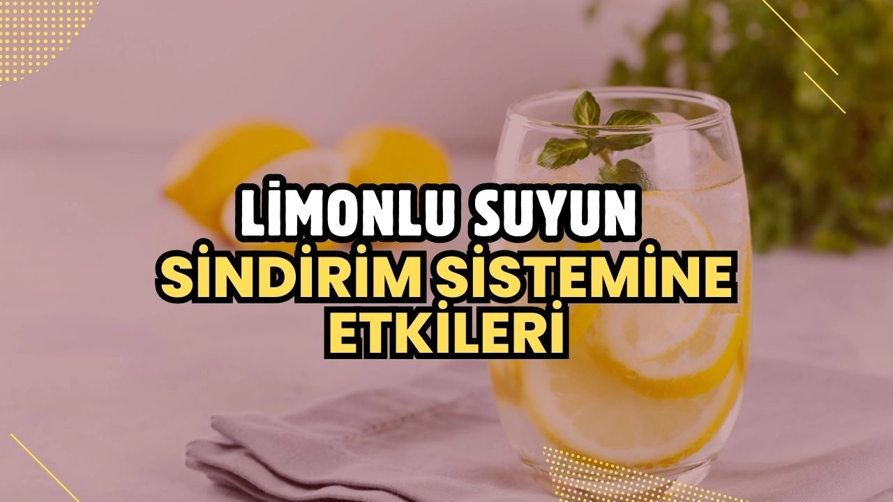 Limonlu Suyun Sindirim Sistemine Etkileri