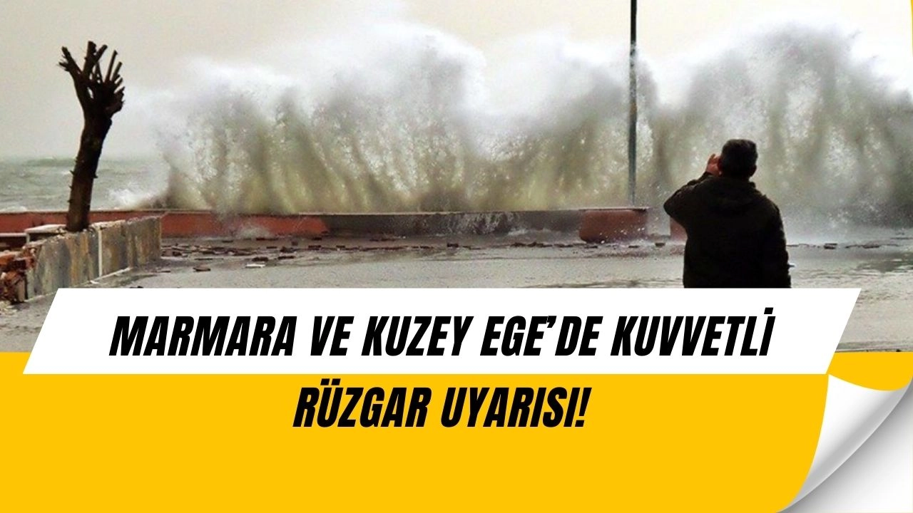 Şiddetli Poyraz Geliyor: Marmara ve Kuzey Ege’de Hayatı Felç Edebilir!