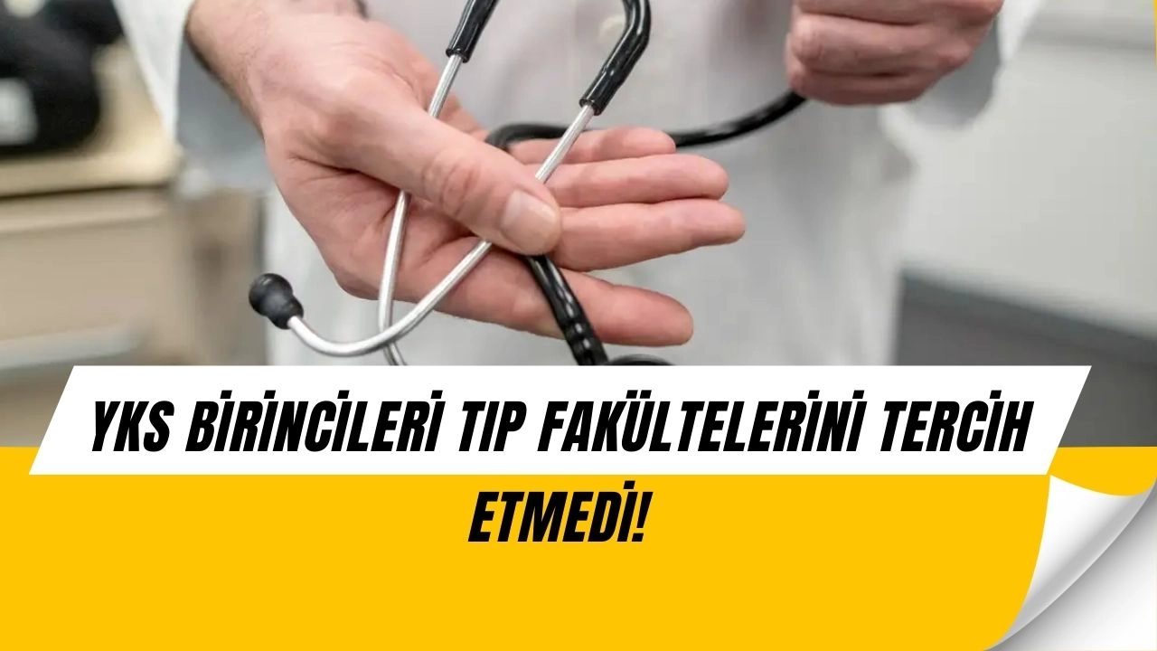 Şok! YKS Birincileri Bu Yıl Tıp Fakültesine Gitmedi: İşte Tercih Ettikleri Bölümler