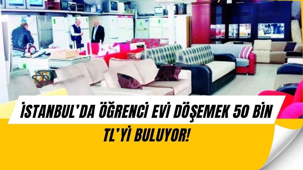 Öğrenci Evi Kurmak Servete Dönüştü! İstanbul’da 40 Bin Liradan Başlıyor