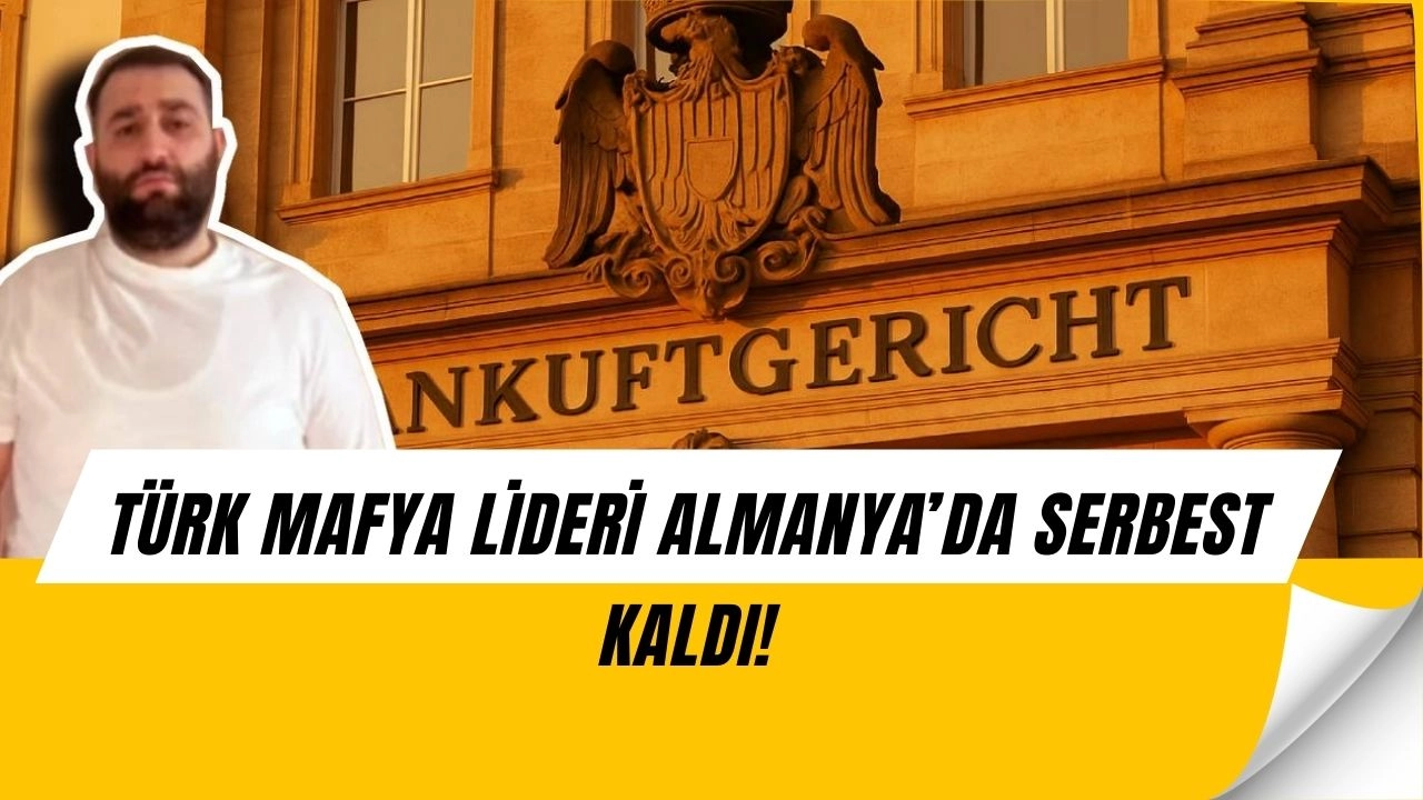 Hessen’de Yakalanan Türk Mafya Lideri 4 Gün Sonra Serbest Kaldı!