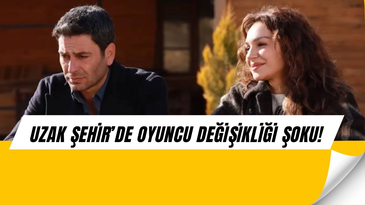Uzak Şehir’de ŞOK Ayrılık! Ümmü Karakterini Artık O İsim Canlandıracak