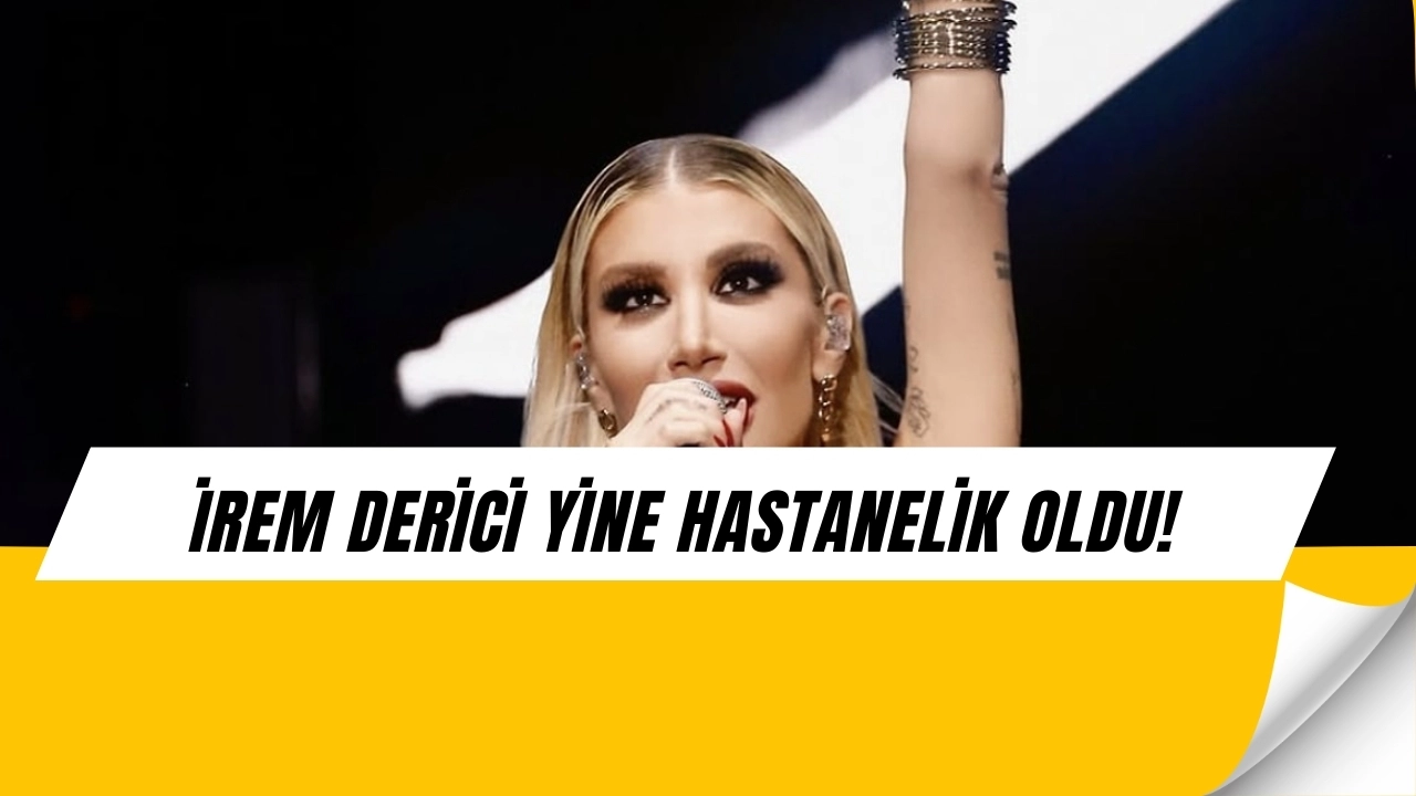 İrem Derici’nin Başına Gelenler Bitmiyor! Bu Kez 10 Dikişle Hastanelik Oldu