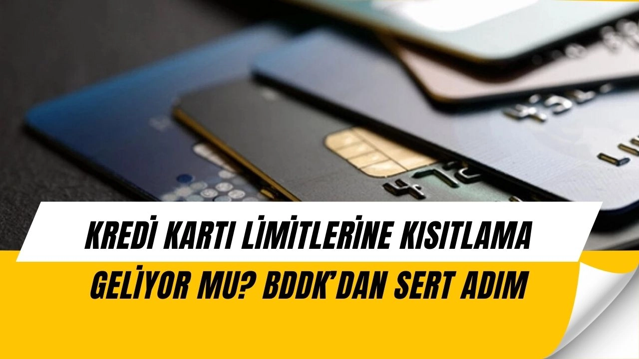 Kredi Kartı Limitlerinde Büyük Kriz! BDDK Bankalara Ceza Yağdırıyor