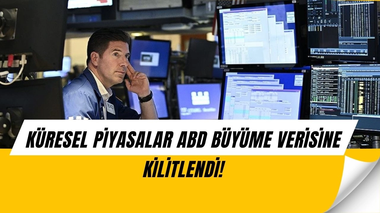 Şok Etki Yaratacak! Küresel Piyasalar ABD’den Gelecek O Veriye Kilitlendi
