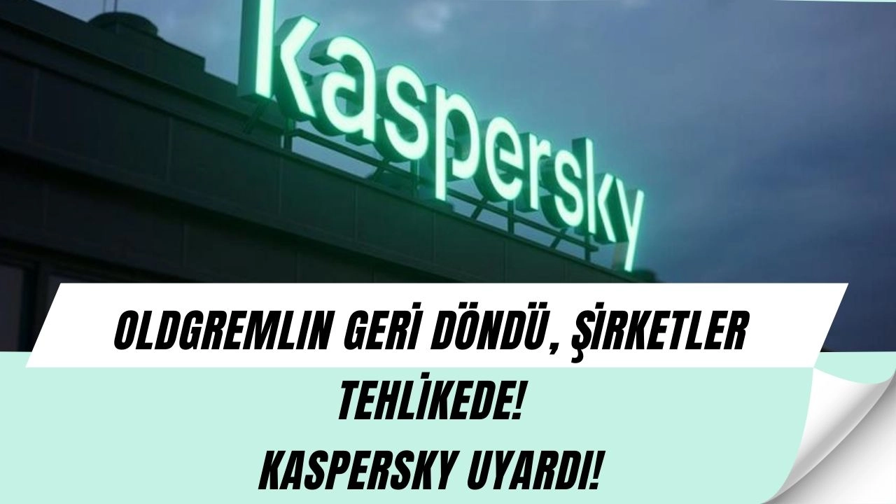 Dünya çapında panik! Oldgremlin fidye grubu yeniden hortladı