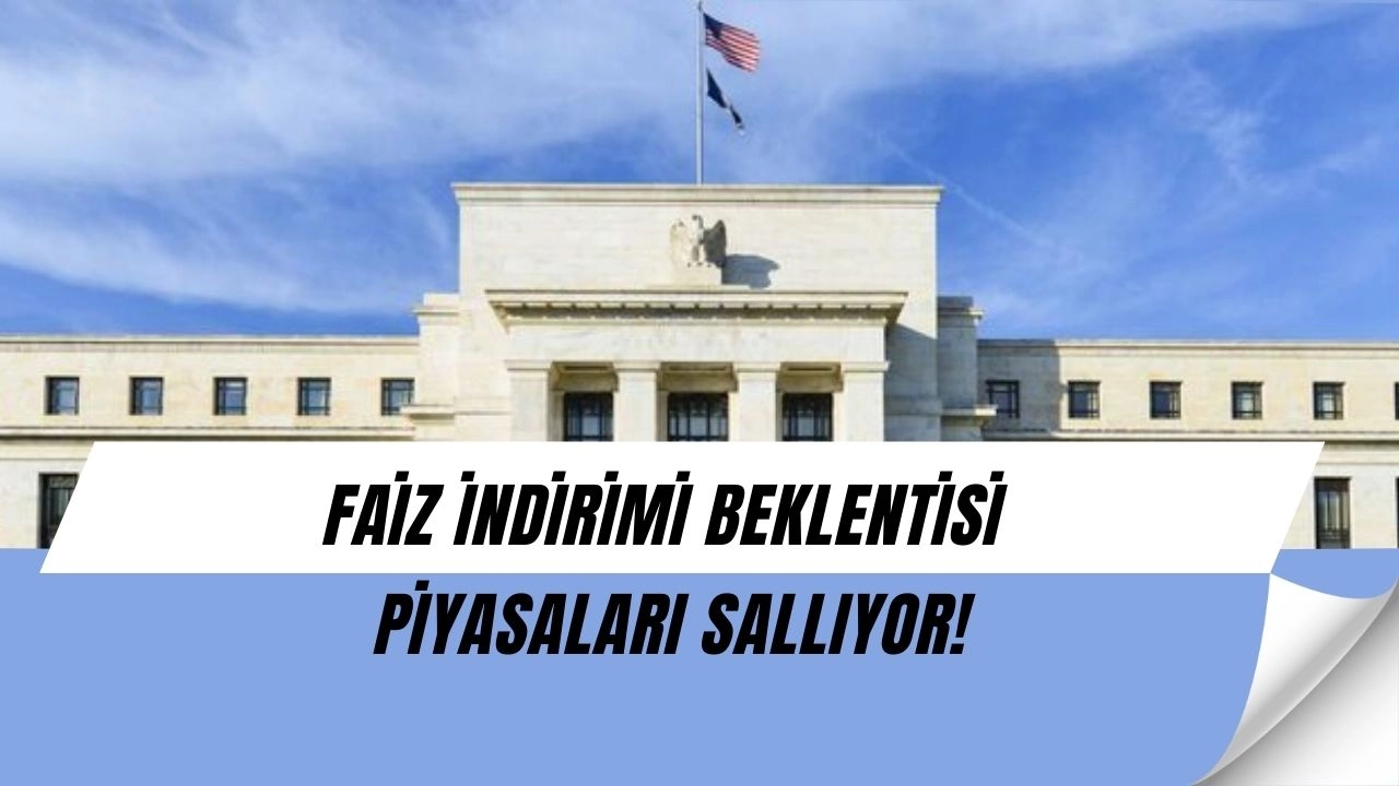Fed Faiz Kararı İçin Geri Sayım! Eylül’de Büyük Sürpriz Mi Geliyor?
