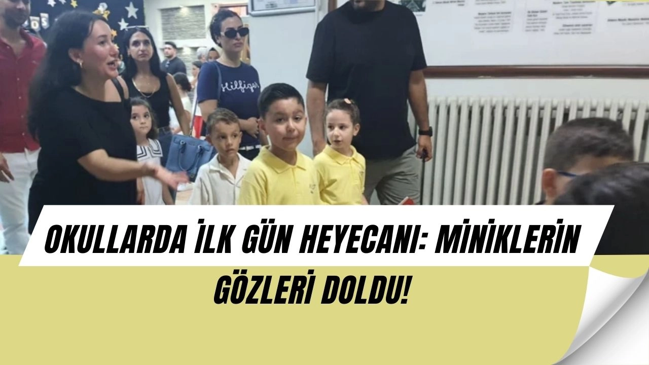 Okullar Açıldı! Miniklerin İlk Gününde Duygusal Anlar Kameralara Yansıdı