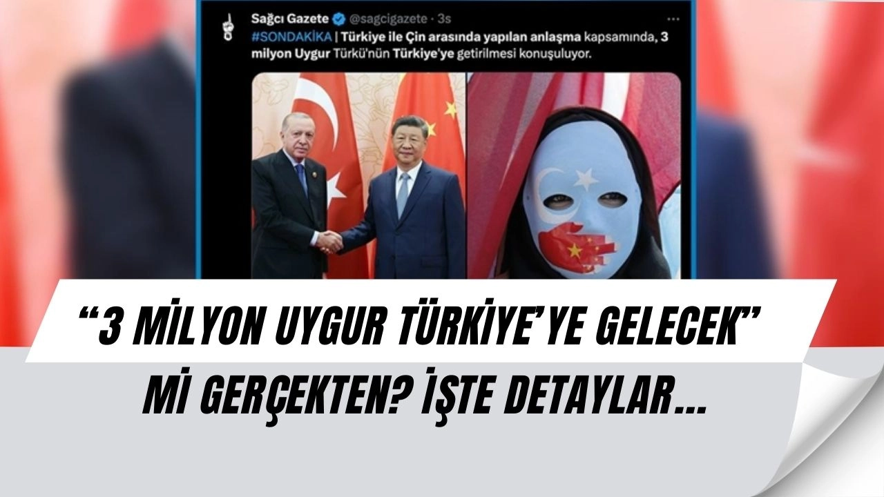 SON DAKİKA! 3 Milyon Uygur TÜRK'Ü, Türkiye'ye YERLEŞECEK! (İŞTE DETAYLAR)