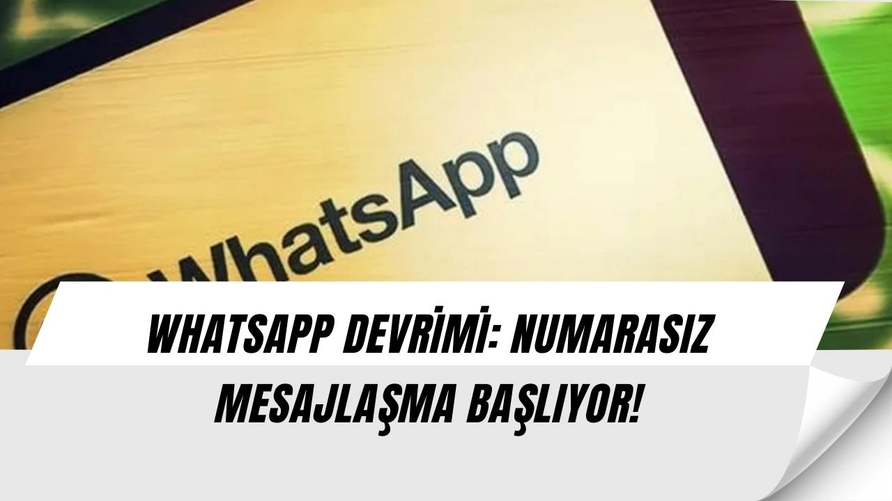 WhatsApp bomba özelliği sızdı! Artık numara olmadan mesaj dönemi