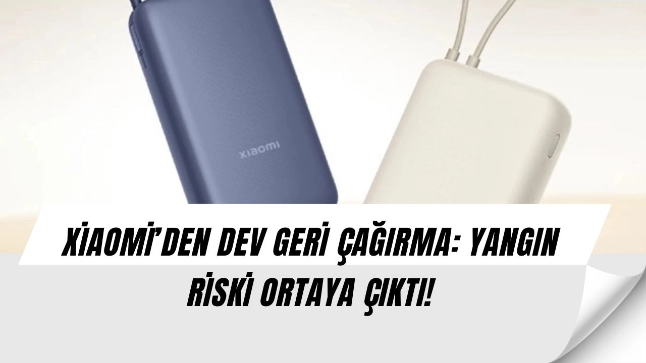 Xiaomi şok kararı duyurdu! Türkiye’de satılan model geri çağrılıyor