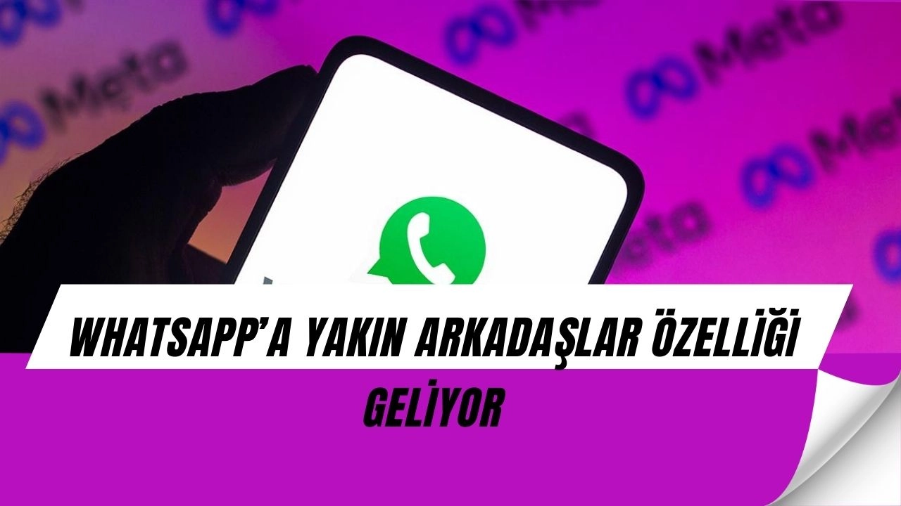 WhatsApp’a bomba yenilik: Artık herkes göremeyecek!