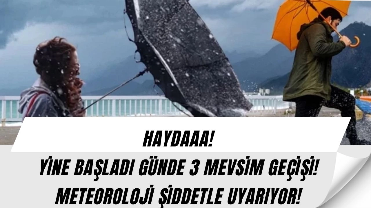 (BU KEZ CİDDİ!) Meteoroloji’den Şok Uyarı Fırtına, Toz Taşınımı ve Kuvvetli Yağış Geliyor