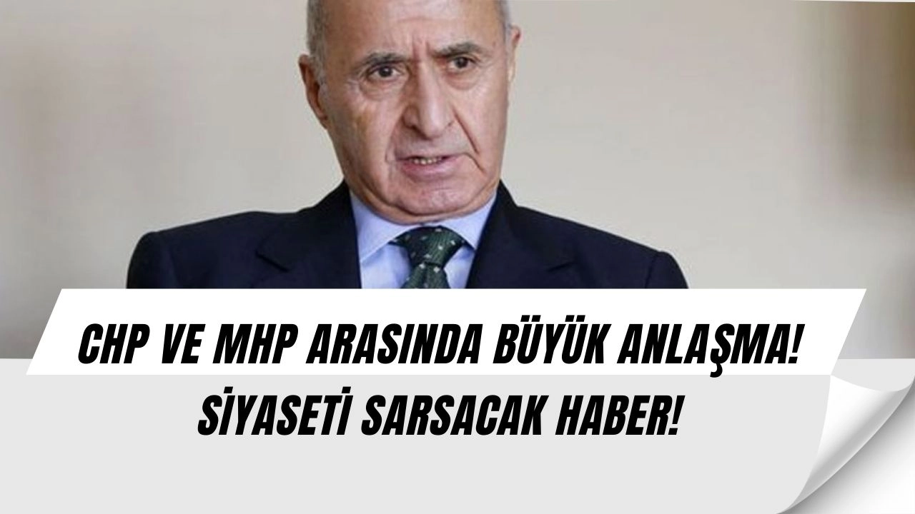 Siyaset Kulisi Karıştı! MHP ve CHP Arasında Olay Yaratan Görüşme!