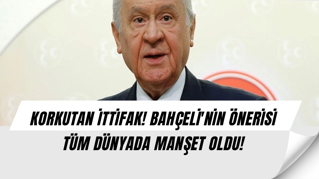 Bahçeli'den Flaş Öneri! Dış Siyasette Dengeler Değişiyor, Uzmanlar Şokta!