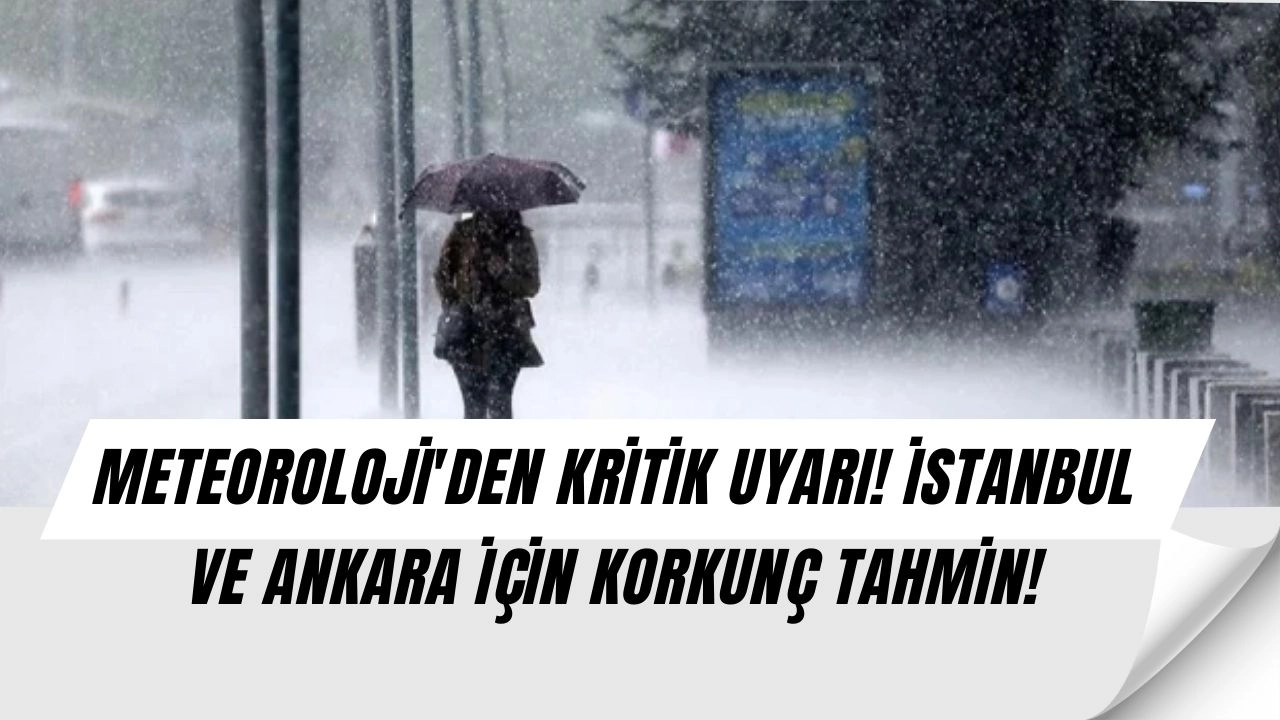 Meteoroloji'den Son Dakika Uyarısı: İstanbul İçin Alarm Verildi! O Tarihte Dışarı Çıkmayın!